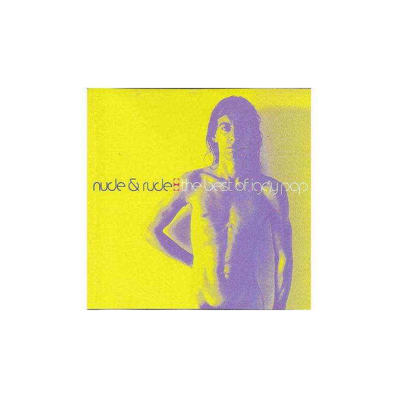 Iggy Pop - Nude & Rude: The Best Of Iggy Pop (CD)