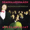 Seminaarinmäen Mieslaulajat - Ruohonjuuritasolla (CD)