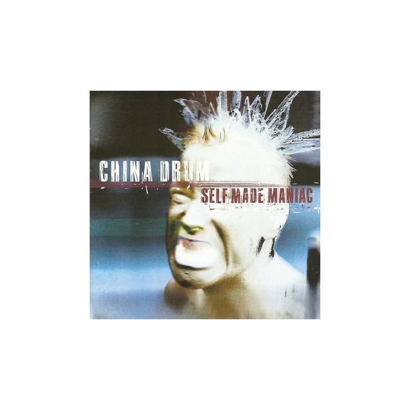 China Drum - Self Made Maniac (CD)