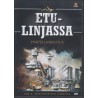 Etulinjassa - Pimeys laskeutuu (DVD)