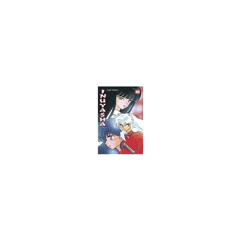 Inu Yasha 18 (Manga)