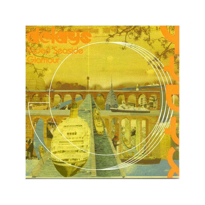 Delays - Faded Seaside Glamour (CD)