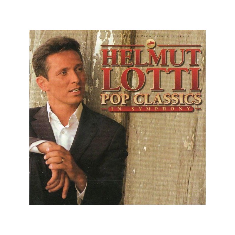 Helmut Lotti - Pop Classics In Symphony (CD)