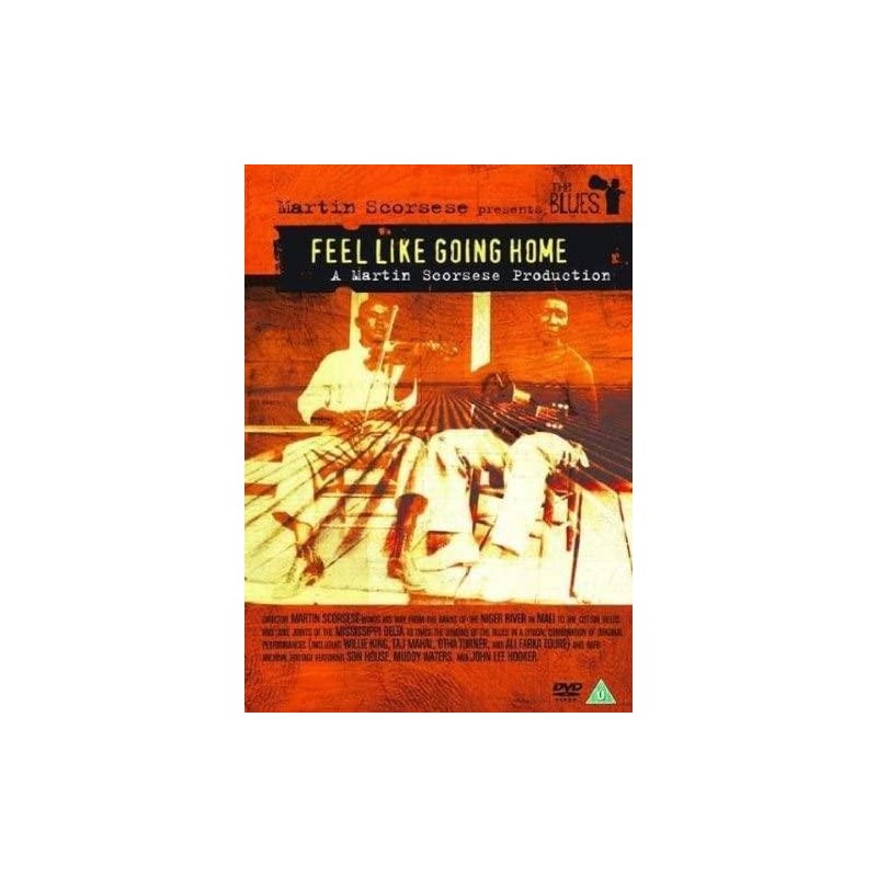 Martin Scorsese Presents The Blues: Feel Like Going Home (DVD)