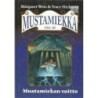 Margaret Weis, Tracy Hickman - Mustamiekan voitto  (Mustamiekka III) (Book)