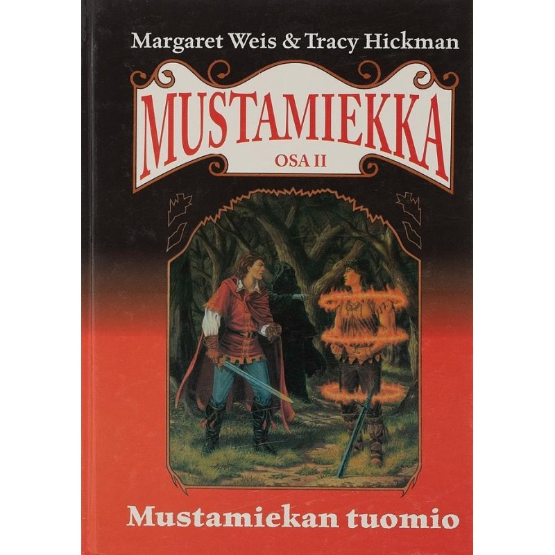 Margaret Weis, Tracy Hickman - Mustamiekan tuomio  (Mustamiekka II) (Book)