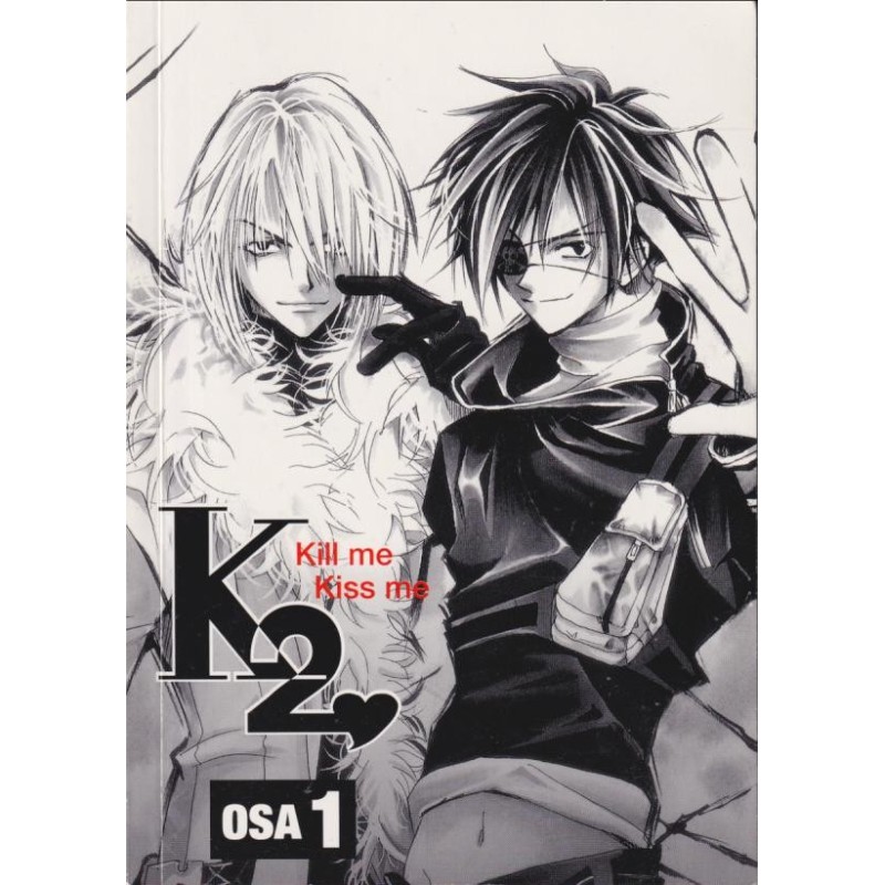 K2 Kiss me Kill me osa 1 (Manga)