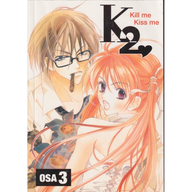 K2 Kiss me Kill me osa 3 (Manga)