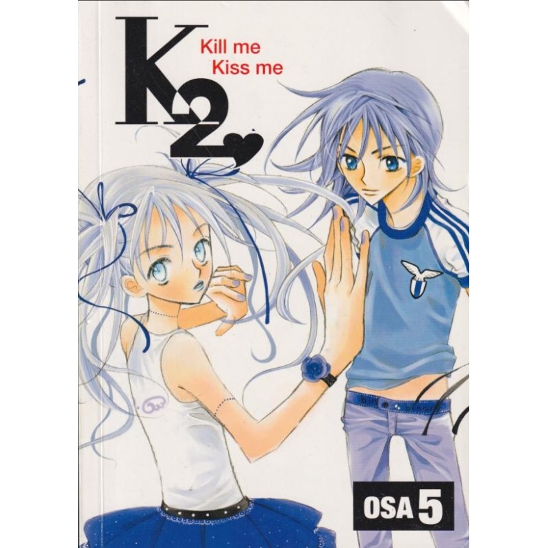 K2 Kiss me Kill me osa 5 (Manga)